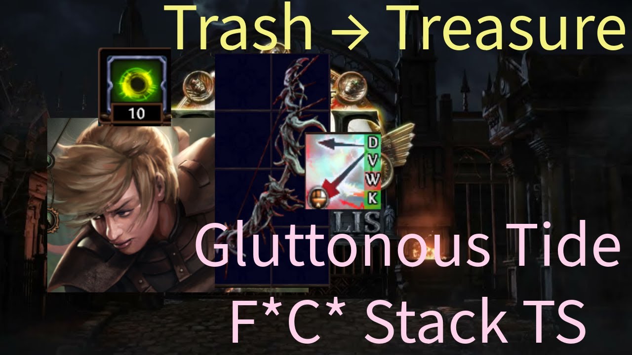 [POE 3.24] New TS Archetype - Huge Potential | Gluttonous Tide FC Stacking | EZ 10 Additional Arrows
