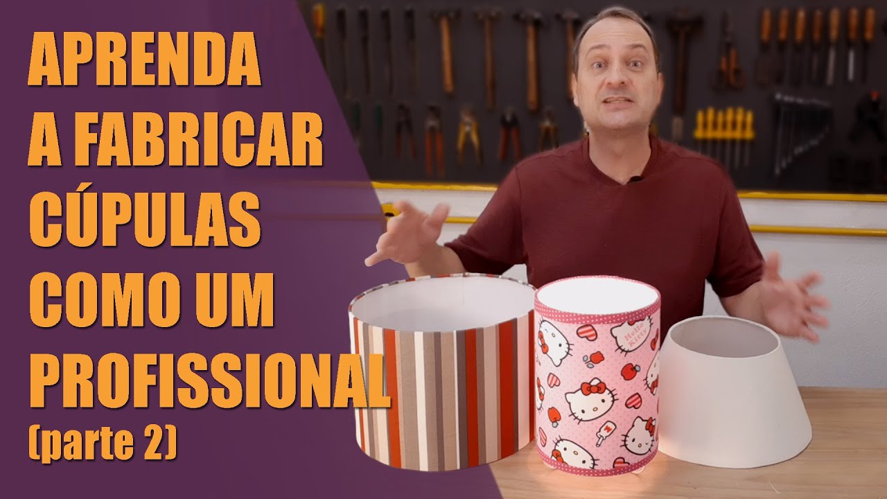 DIY - Como Fabricar Cúpulas - Faça Você Mesmo Cúpulas Profissionais - Parte 2