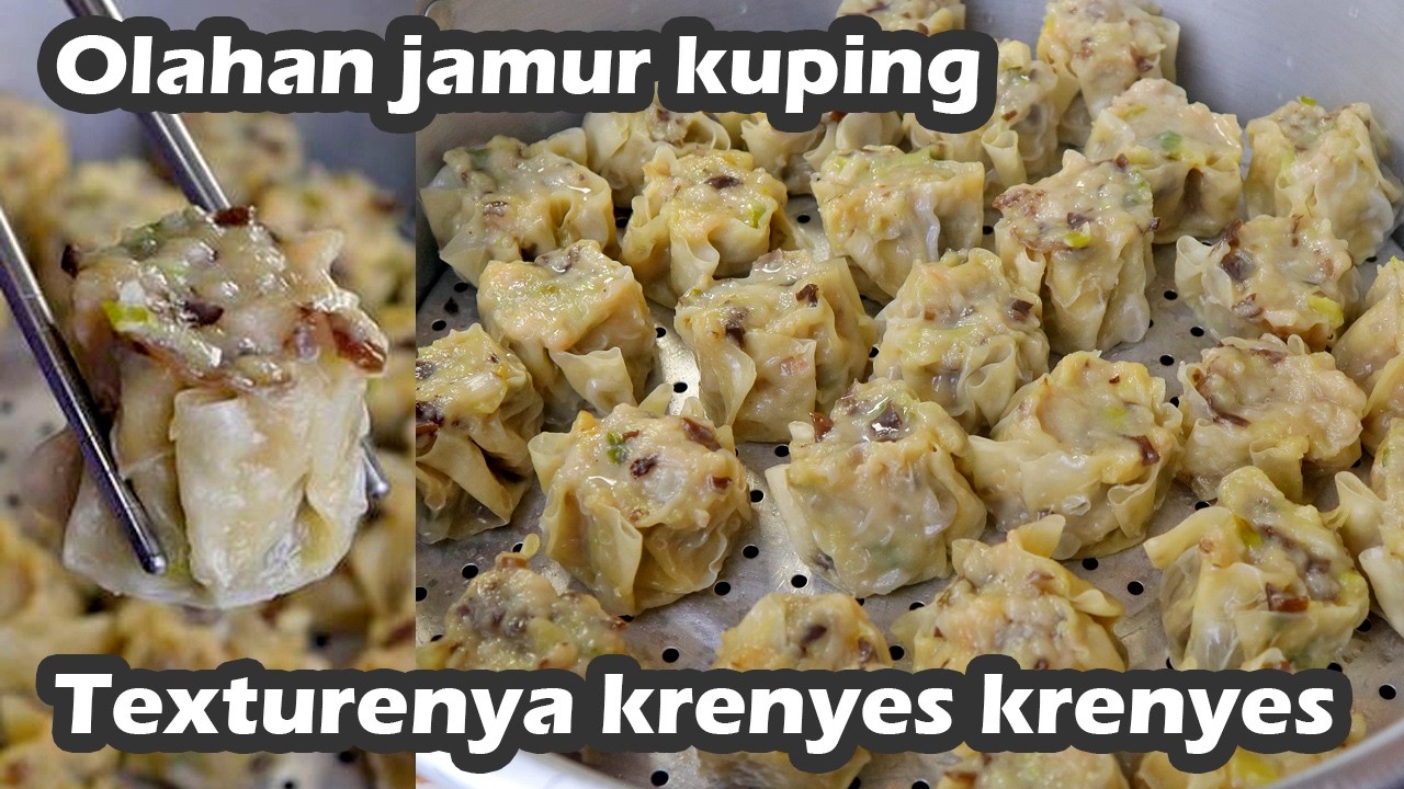 OLAH JAMUR KUPING JADI SAJIAN LEBARAN KHAS TIONGKOK, KRENYES, DAN NAGIH !! WAJIB COBA DIMSUM JAMUR