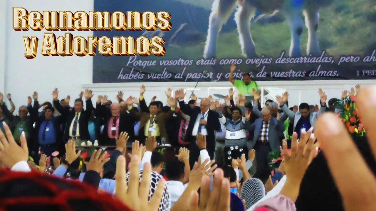 Reunámonos y Adoremos