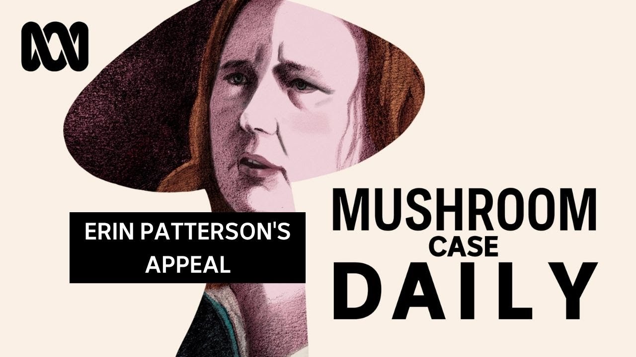 Mushroom Lunch: Erin Patterson's appeal confirmed | Mushroom Case Daily