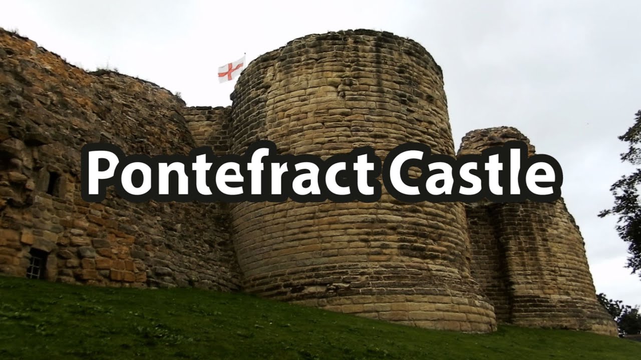 Pontefract Castle