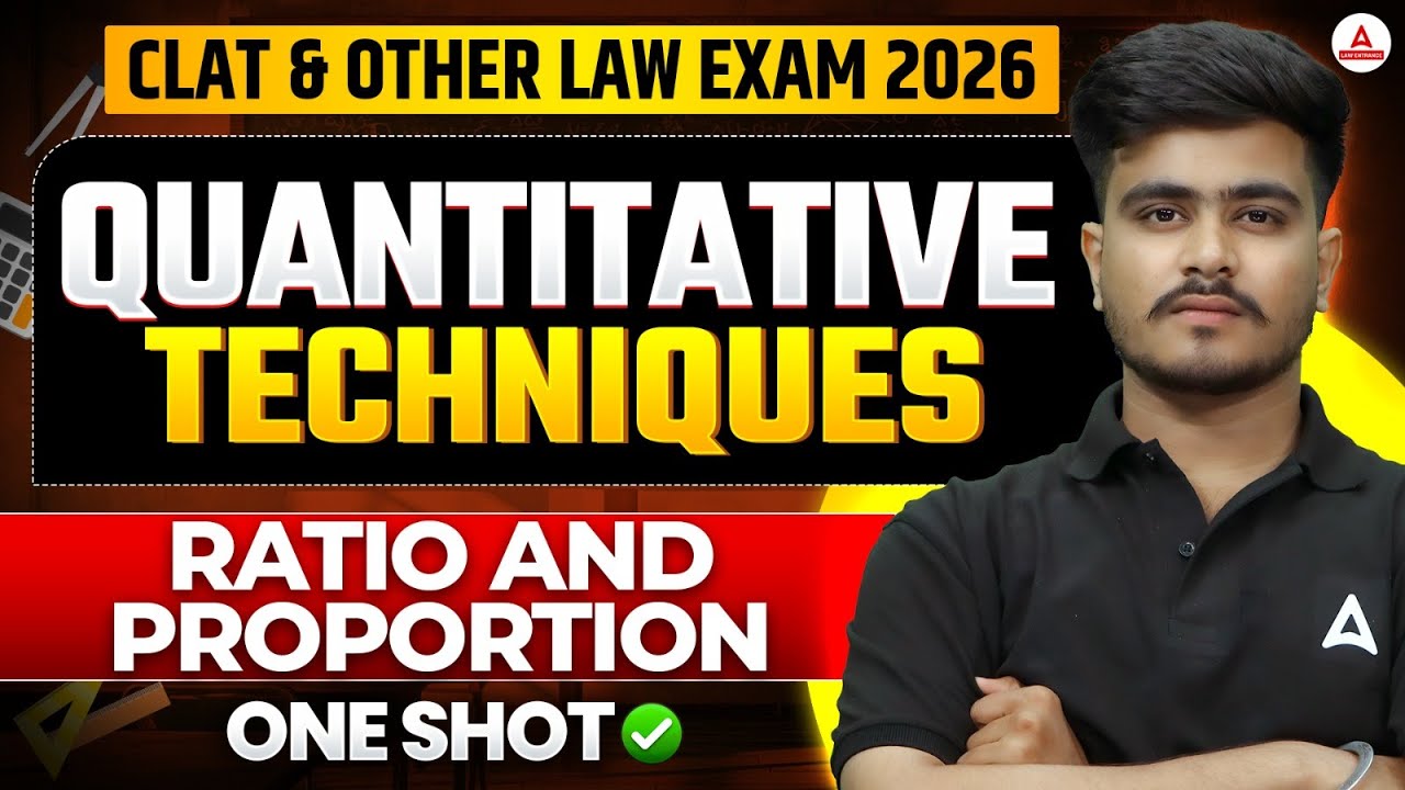 Quantitative Technique for CLAT 2026 | CLAT 2026 Ratio and proportion Questions - ONE SHOT For CLAT