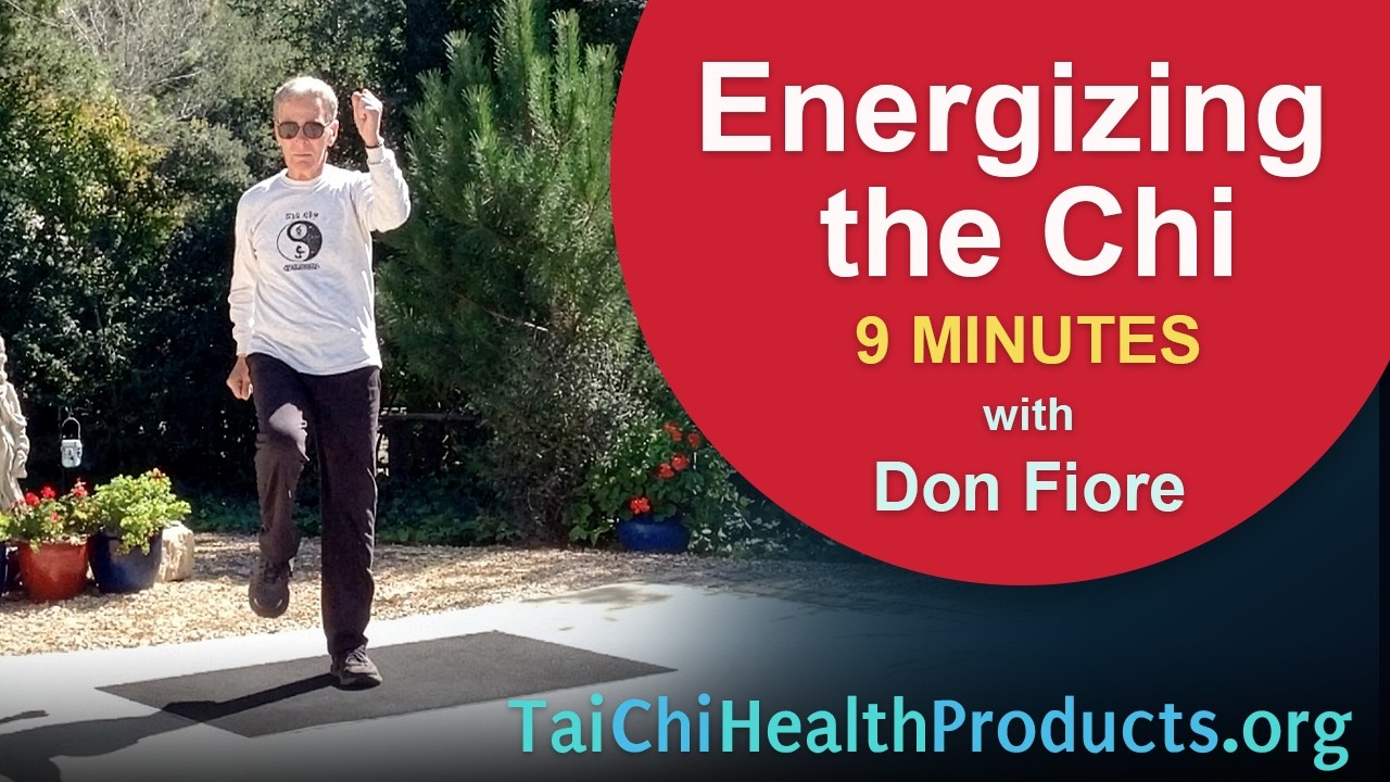 Energizing the Chi - Don Fiore - 9 minutes