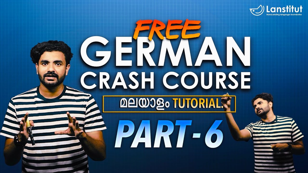 Part 6 | German Crash Course | Learn German in Malayalam || How to learn German?
