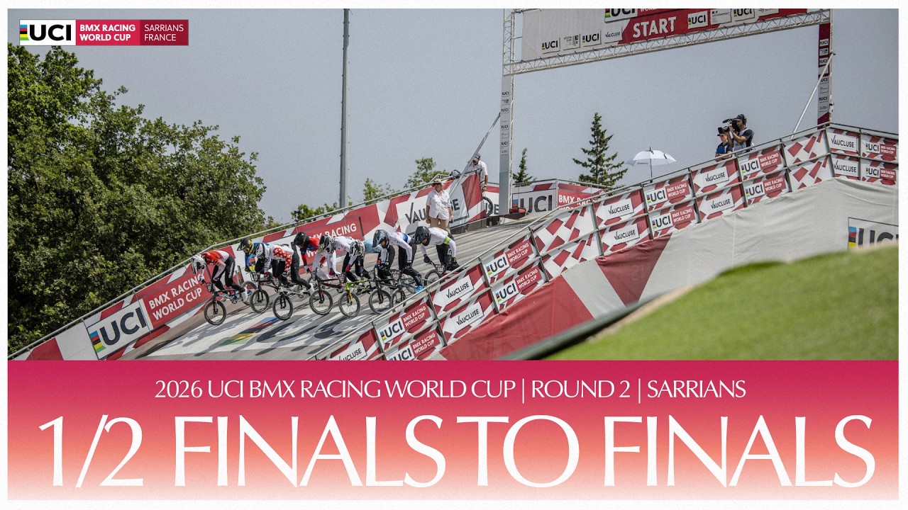 LIVE - Round Two: 1/2 Finals to Finals | 2026 UCI BMX Racing World Cup