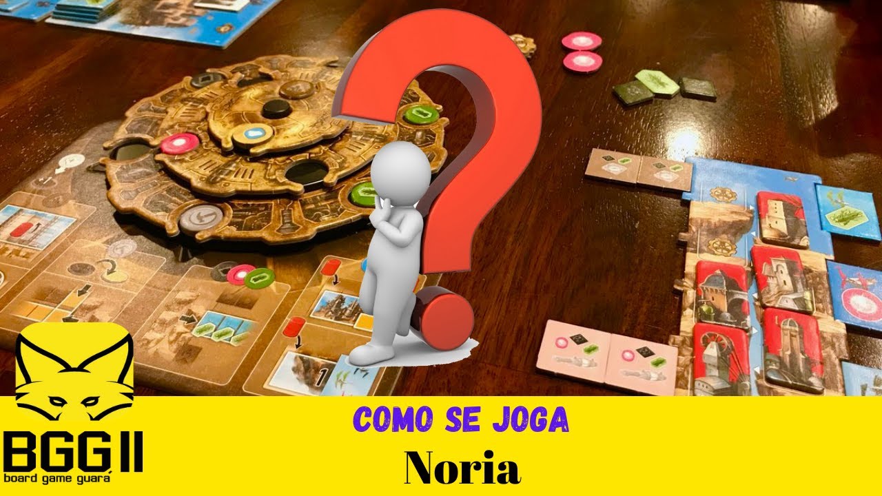 Noria - Como se Joga
