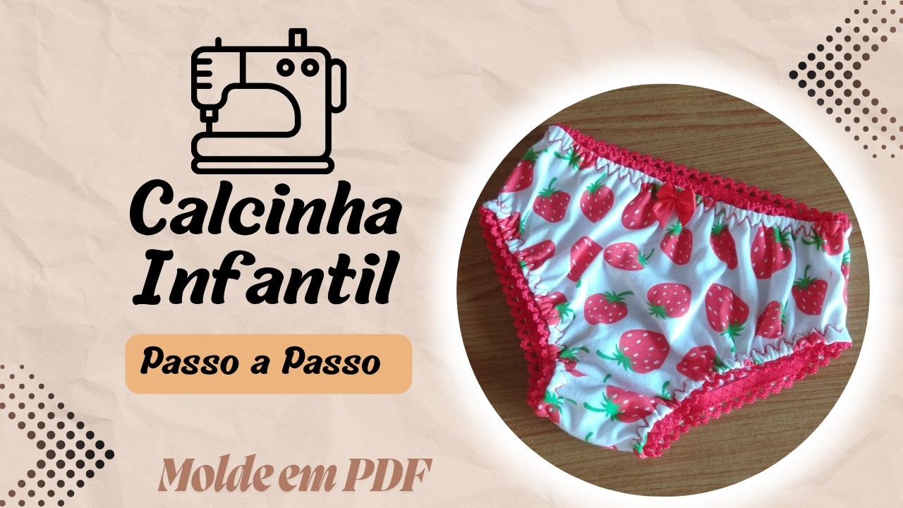 COMO FAZER CALCINHA INFANTIL NA MÁQUINA DOMÉSTICA *** JANOME *** FAÇA E VENDA!!!