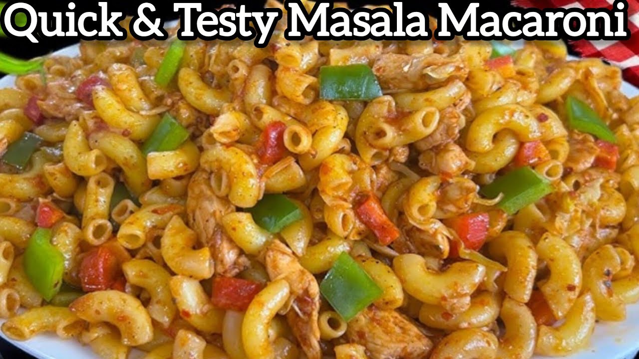Quick & Testy Indian Style Masala Macaroni Pasta | इतना आसान और स्वादिष्ट पास्ता | Masala Macaroni |