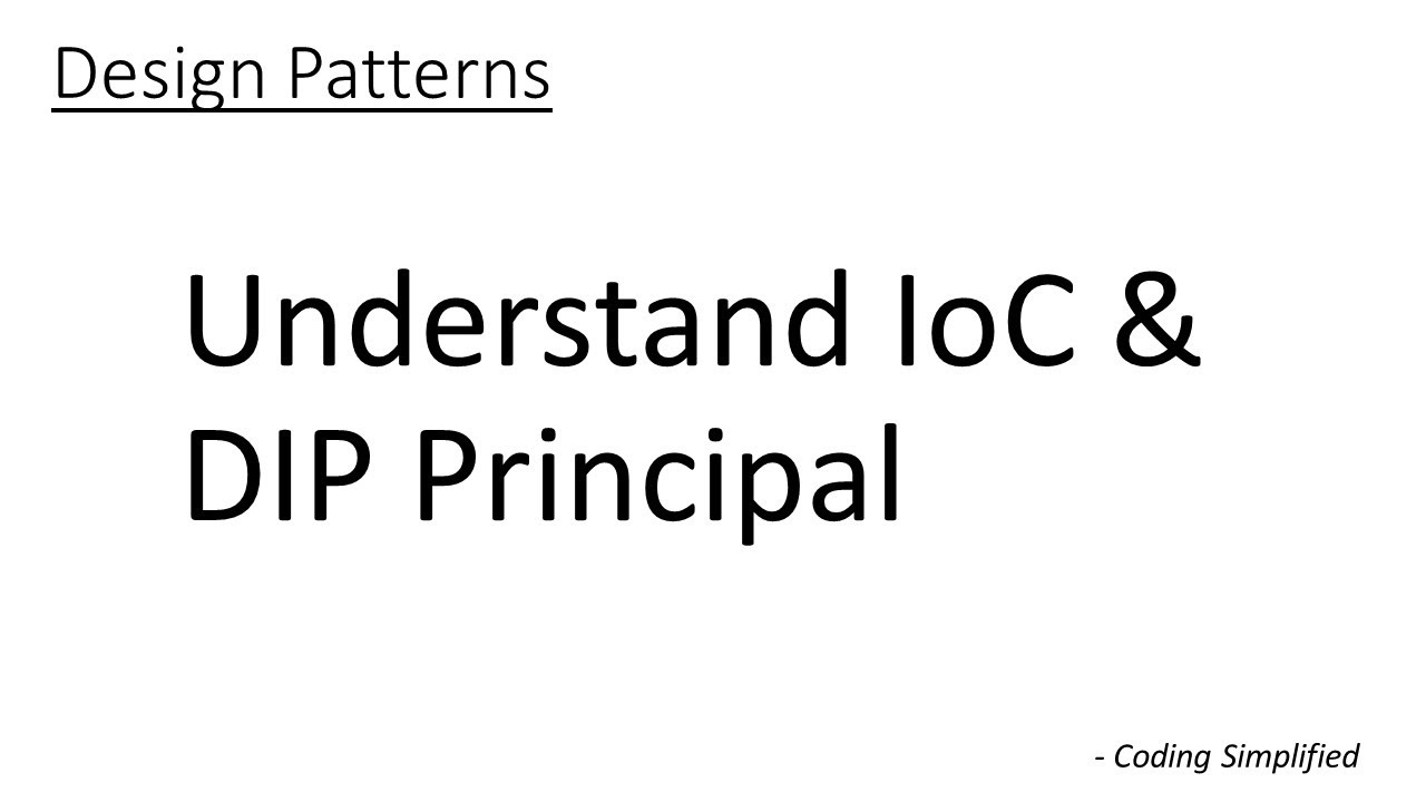 Understanding IoC Principal & Dependency Inversion Principal (DIP) | With Examples