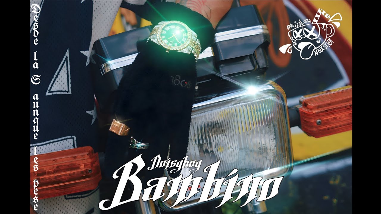 Bambino - Noisyboy (Video Oficial) 