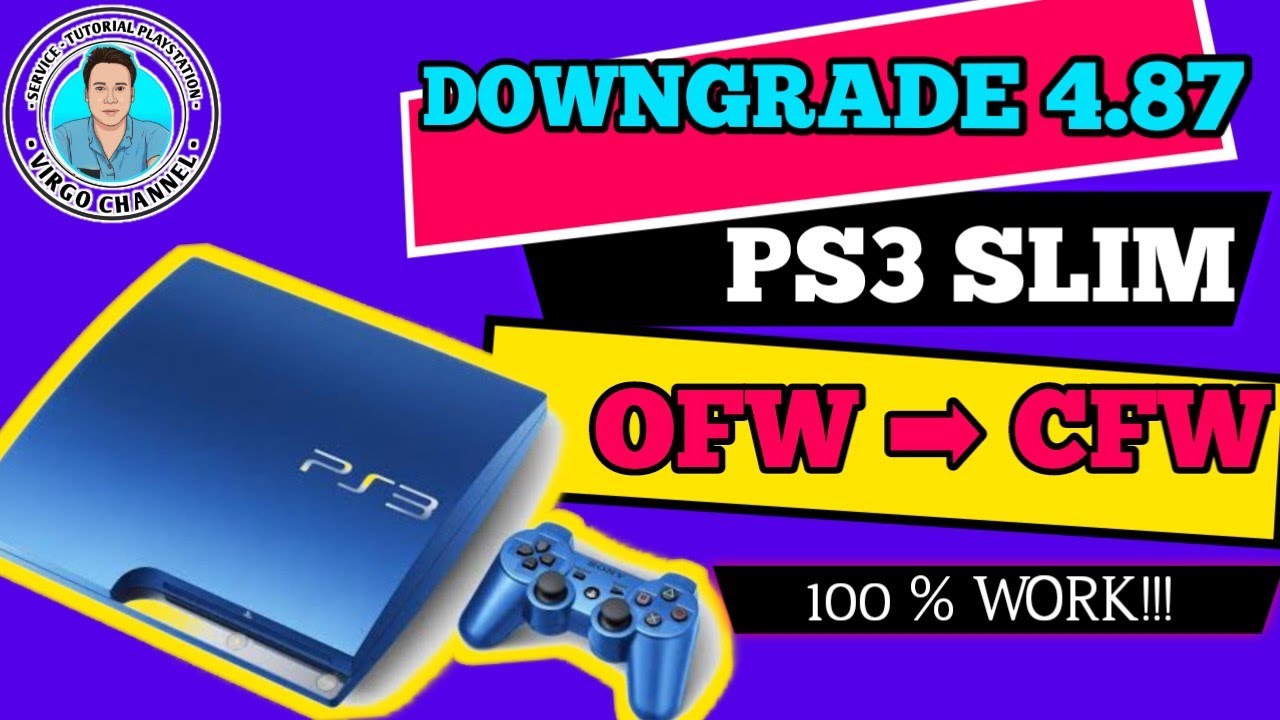Downgrade Ps3 4.87 ~ Cepat Dan Mudah 2021