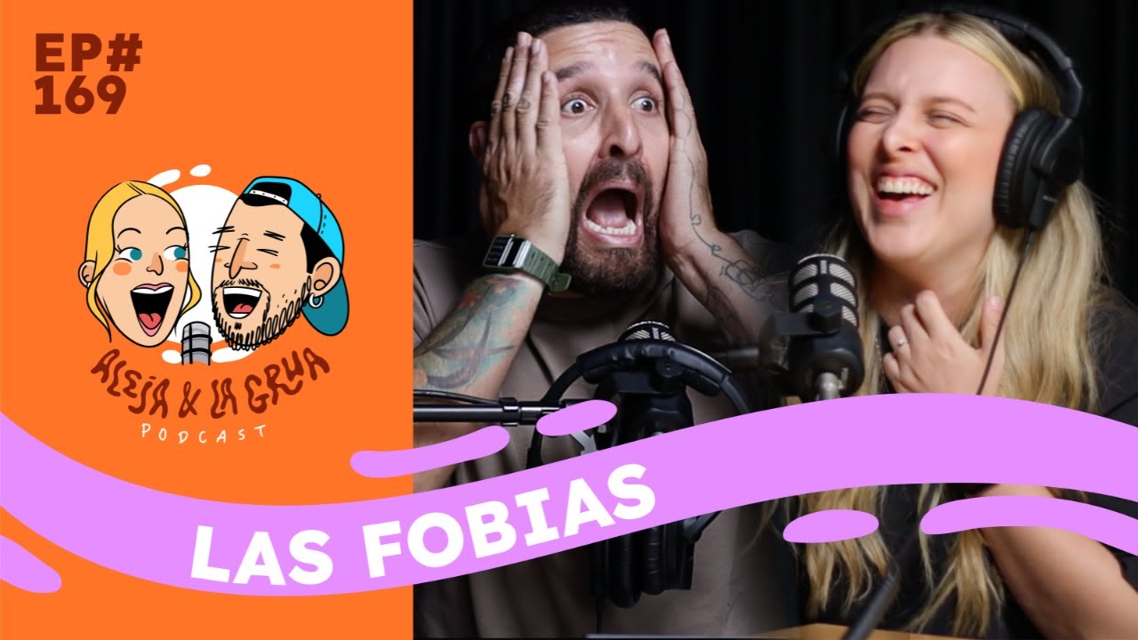 EP169 Las Fobias | miedo a los P3nes grandes!!!