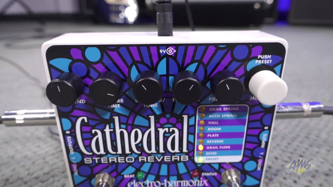 Electro Harmonix Cathedral Deluxe Reverb Guitar Pedal - Electro Harmonix Cathedral