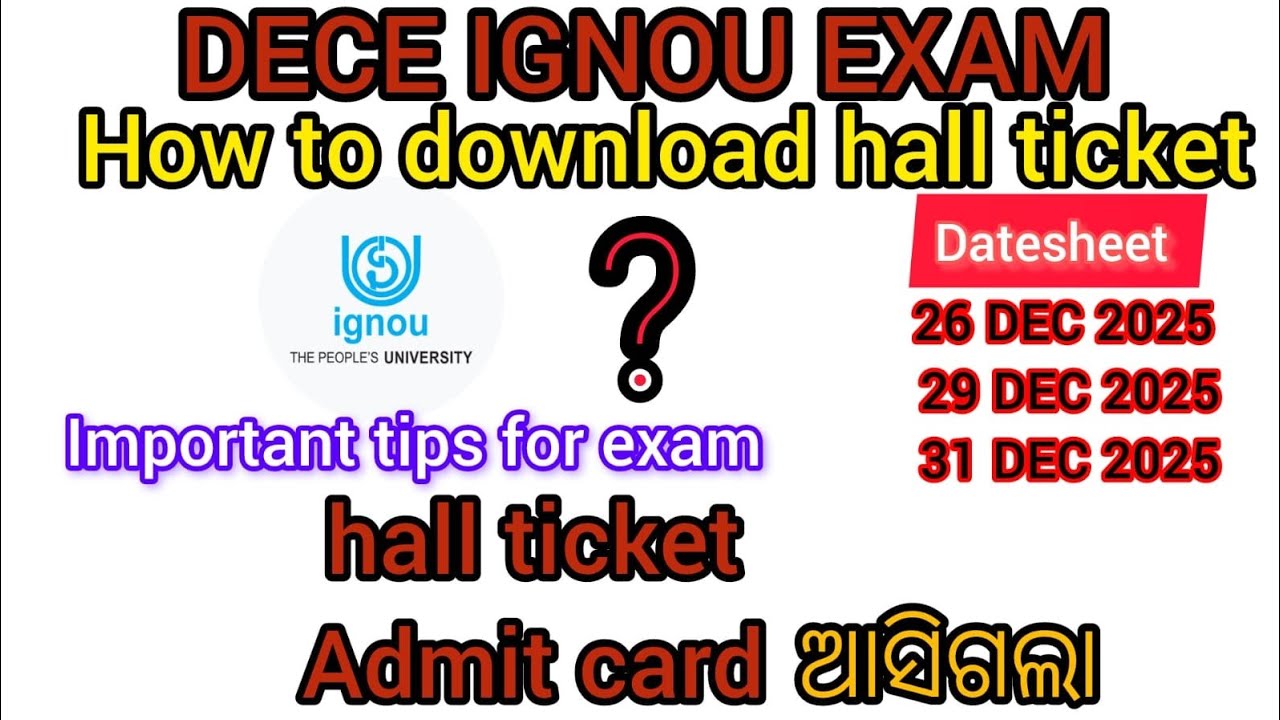 How to download IGNOU DECE exam hall ticket| Important tips for dece exam| DECE Admit card download|
