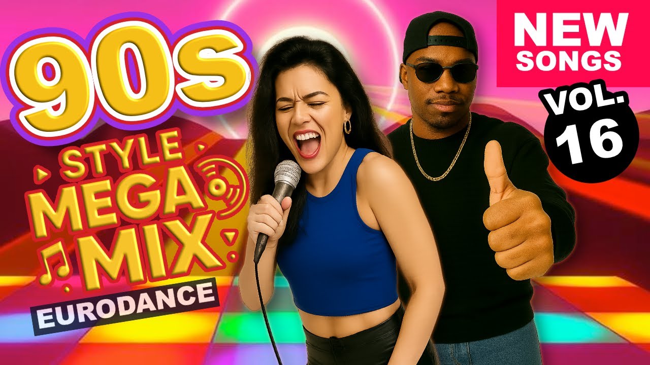 90s Eurodance Dancefloor Party Retro Mega Mix - Vol.16- Song Playlist