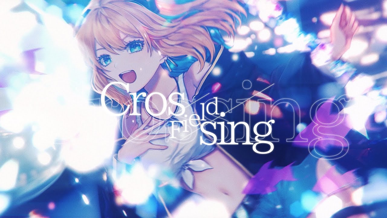 crossing field covered by 多々星カイリ【歌ってみた】