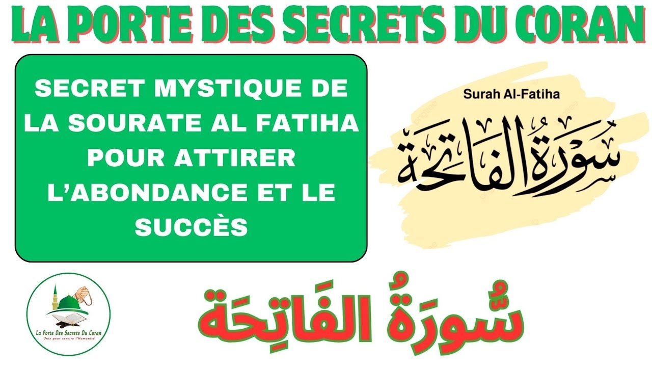 OUVERTURE TOTALE AVEC CE SECRET DE LA SOURATE AL FATIHA, RICHESSE ET ABONDANCE