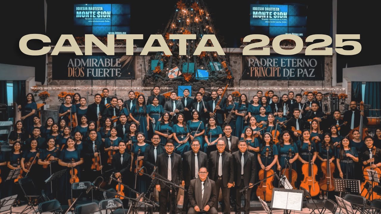 Cantata, Iglesia Bautista Monte Sion