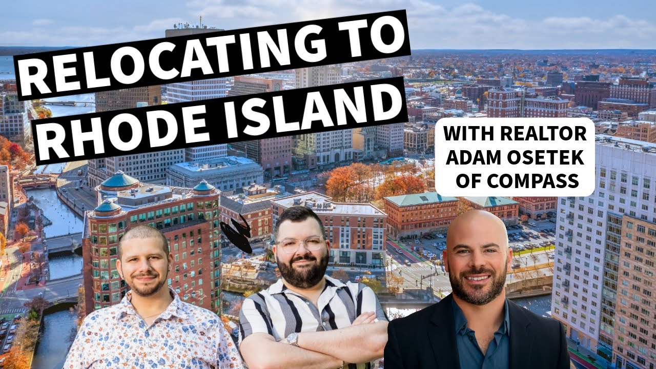 Moving to Rhode Island? Watch this First- The Relocation Rundown with Aaron & Geoff