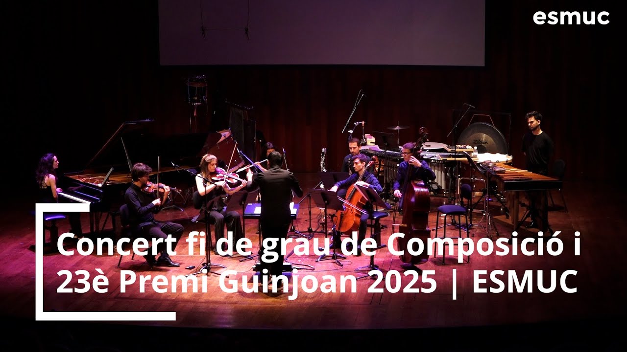 Concert fi de grau de Composició i lliurament del 23è Premi Guinjoan | 2025 | ESMUC