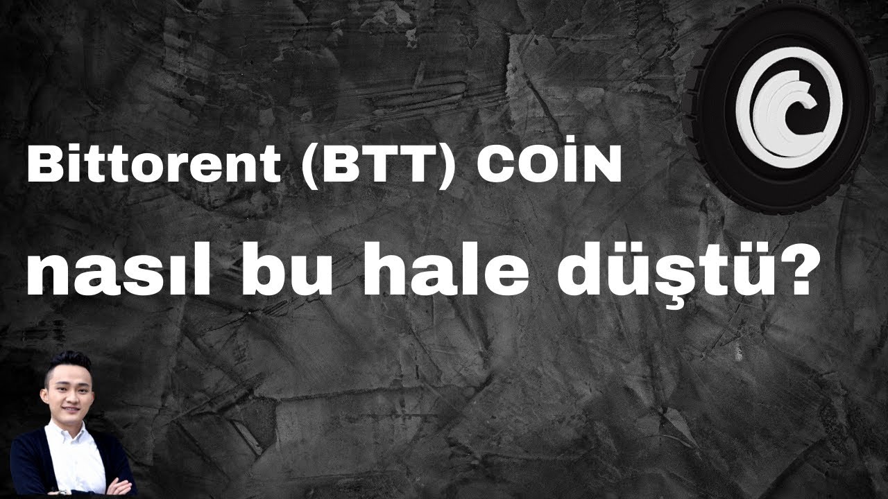 Bittorent(bttc) coin piyasadan silindi mi ? ALTCOİN G&Uuml;NL&Uuml;KLERİ #bttcoin
