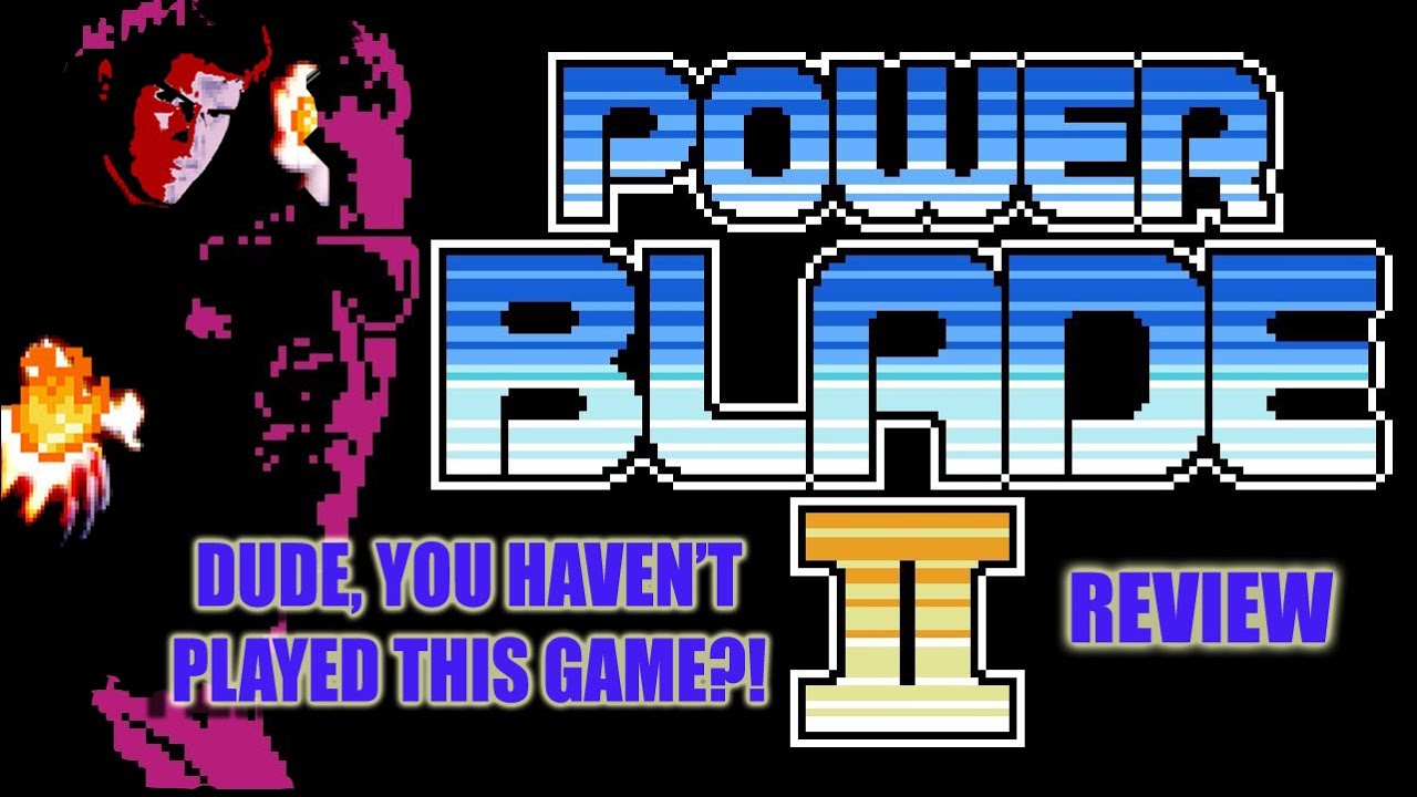 Is POWER BLADE 2 BETTER Than The First Game? REVIEW - Dude, You Haven't Played This Game?!