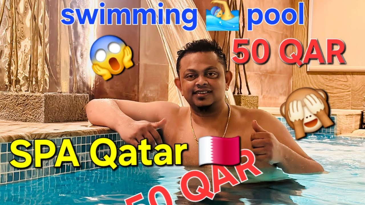 #2025 #SPA  ගියොත් මොකද වෙන්නේ#swimming pool #Is Qatar cheap?කටාර් ලාභද?