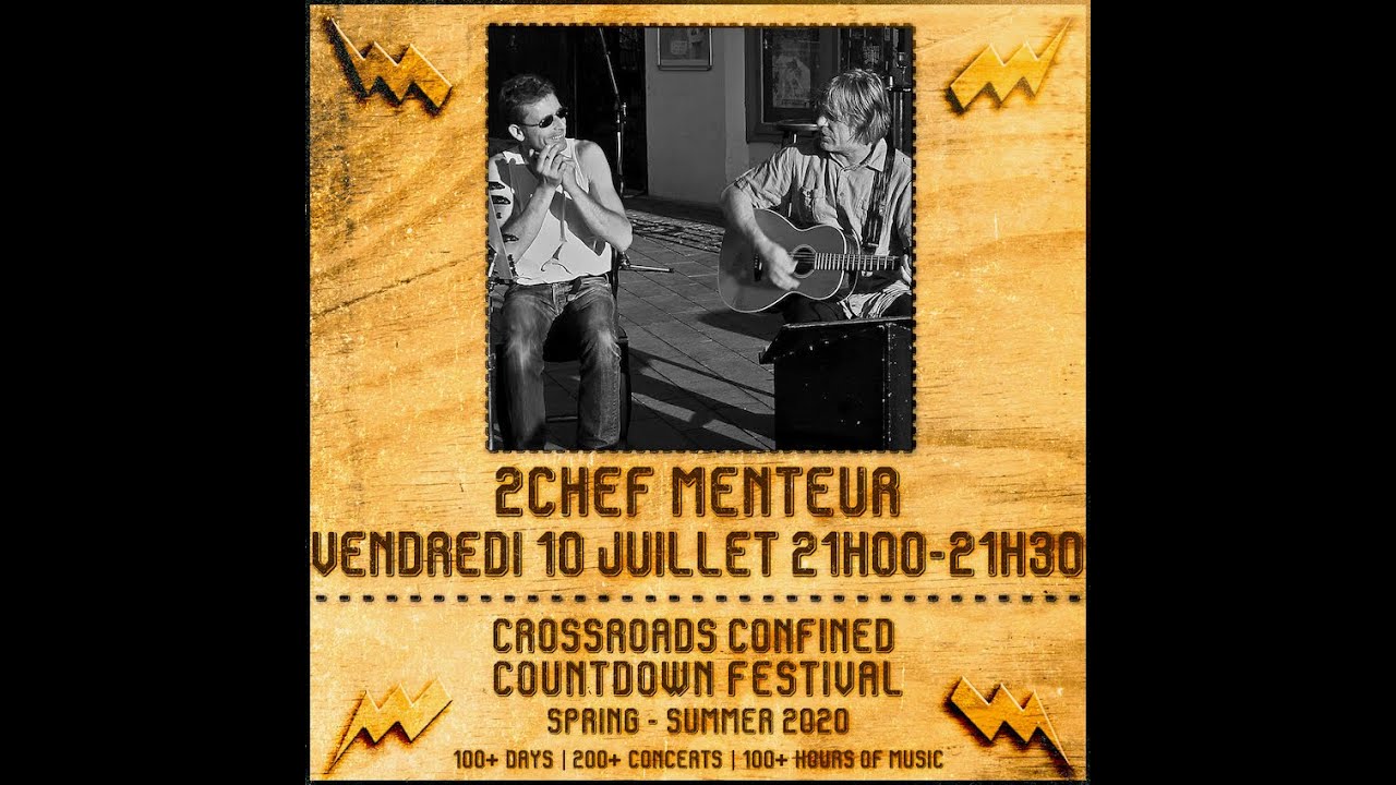 2 Chef Menteur @ Crossroads Confined Countdown Festival