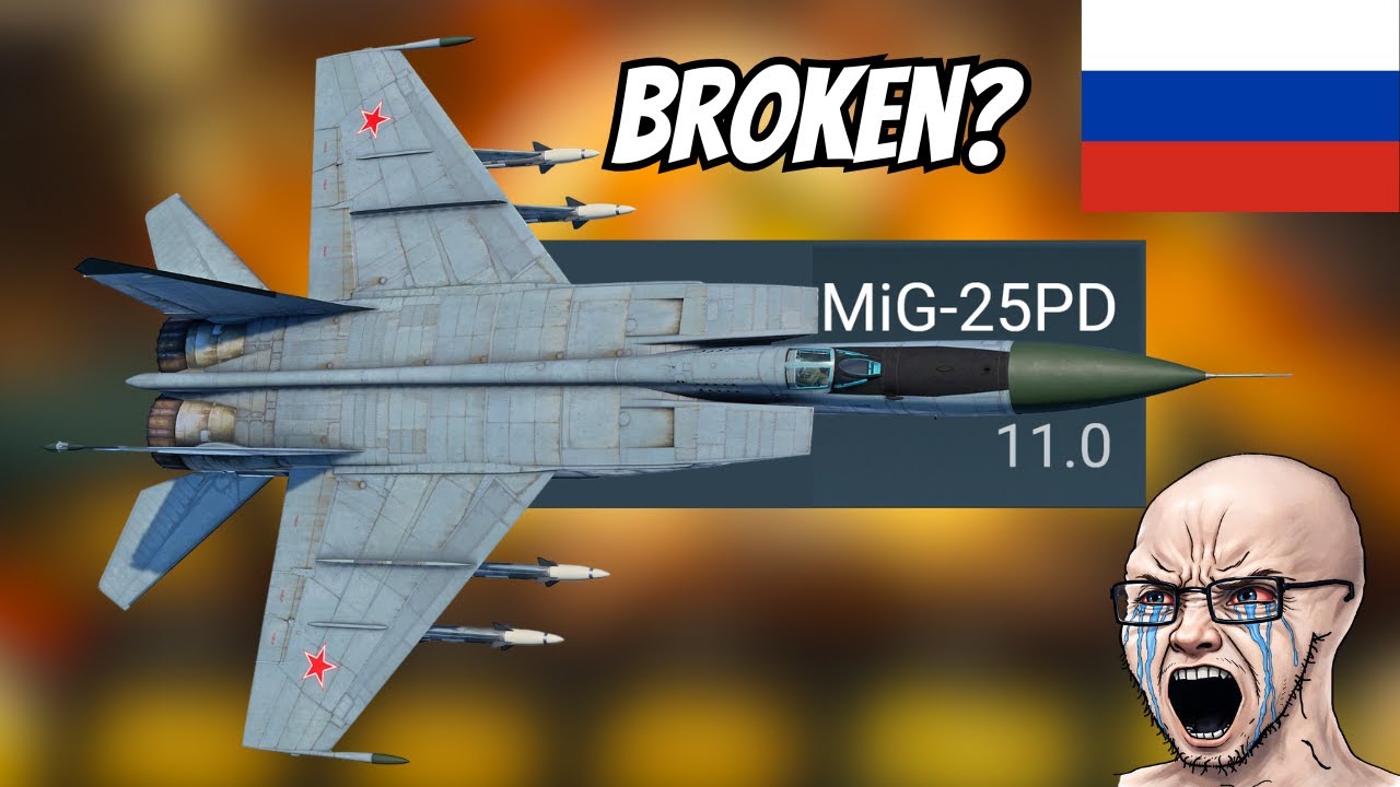 MiG-25PD Top-Tier Jet Is Fun at 11.0?💀