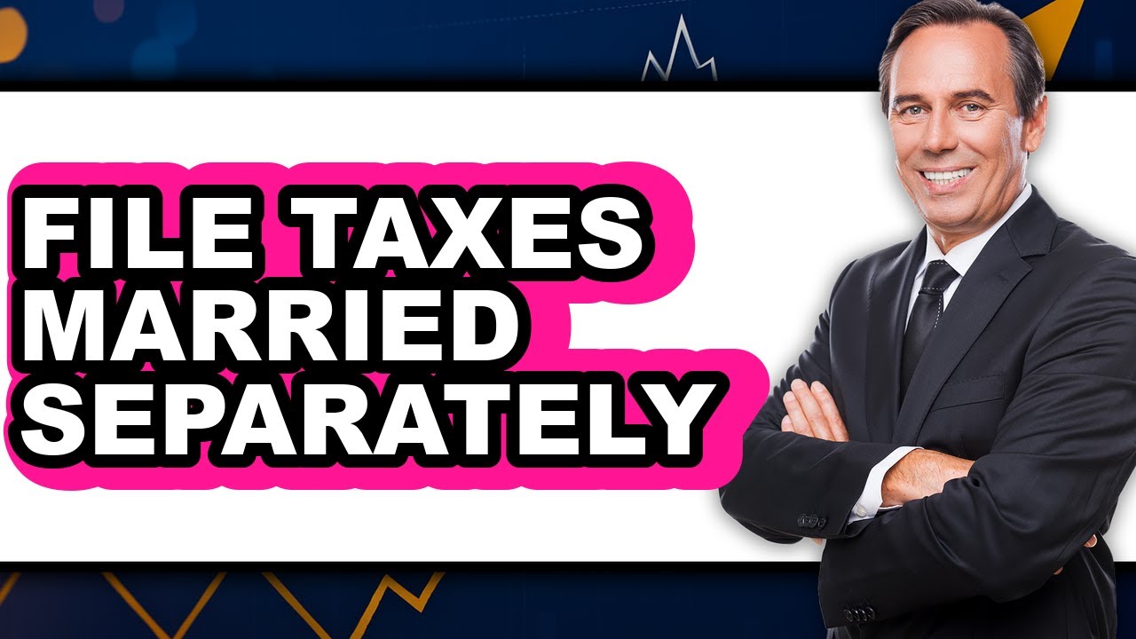 How To File Taxes Married Separately (UPDATED)