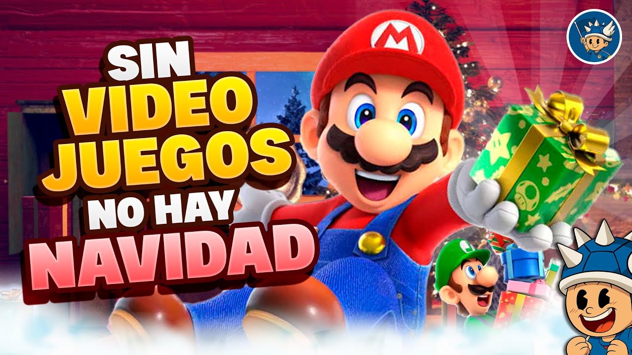 SIN VIDEOJUEGOS NO HAY NAVIDAD