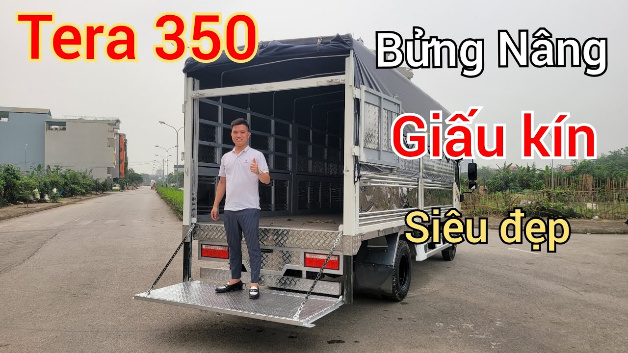 Tera 350 lắp bửng nâng giấu kín - không cần cải tạo - sức nâng 700kg