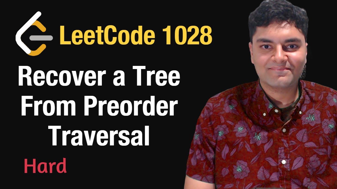 Recover a Tree From Preorder Traversal - Leetcode 1028 - Python