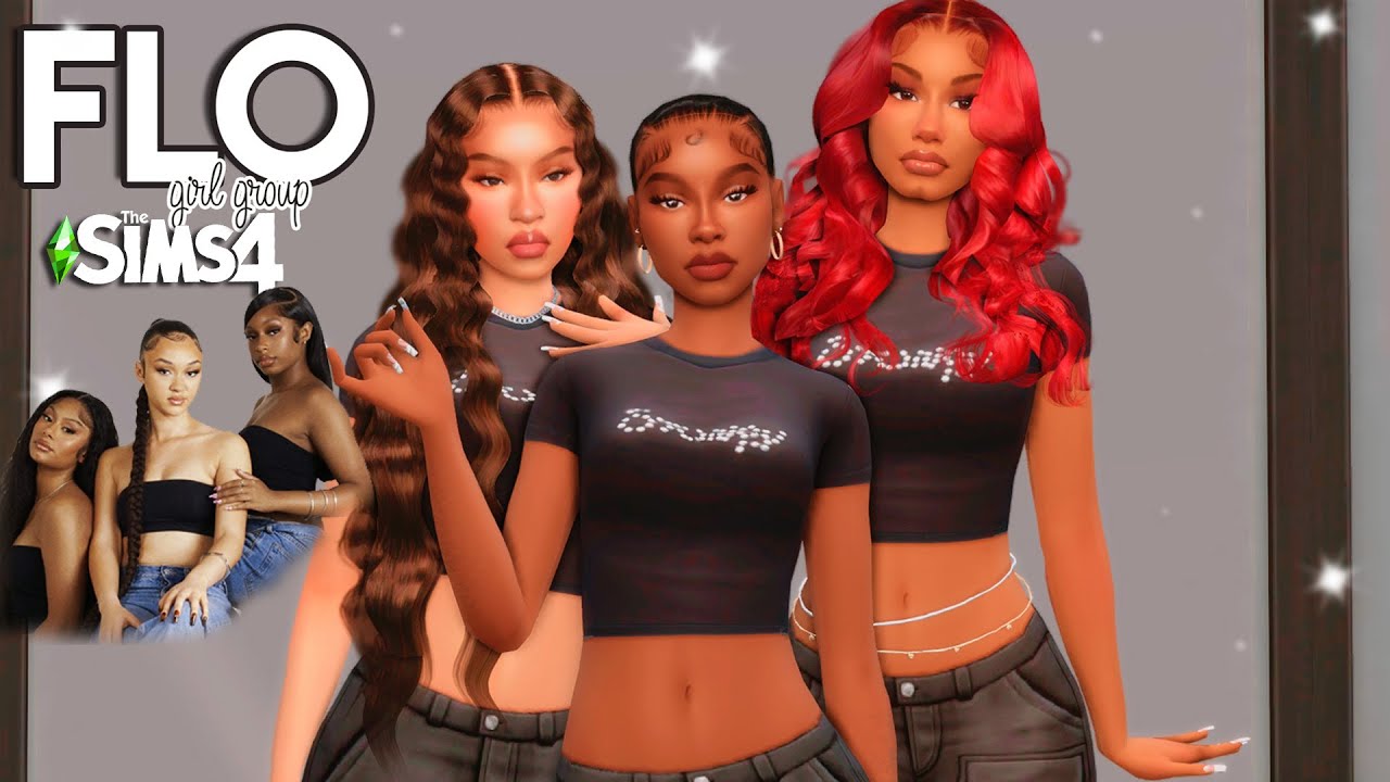 FLO the GIRL GROUP in THE SIMS 4 | Create a Sim 🔥✨ Jorja Douglas, Stella Quaresma & Renée Downer