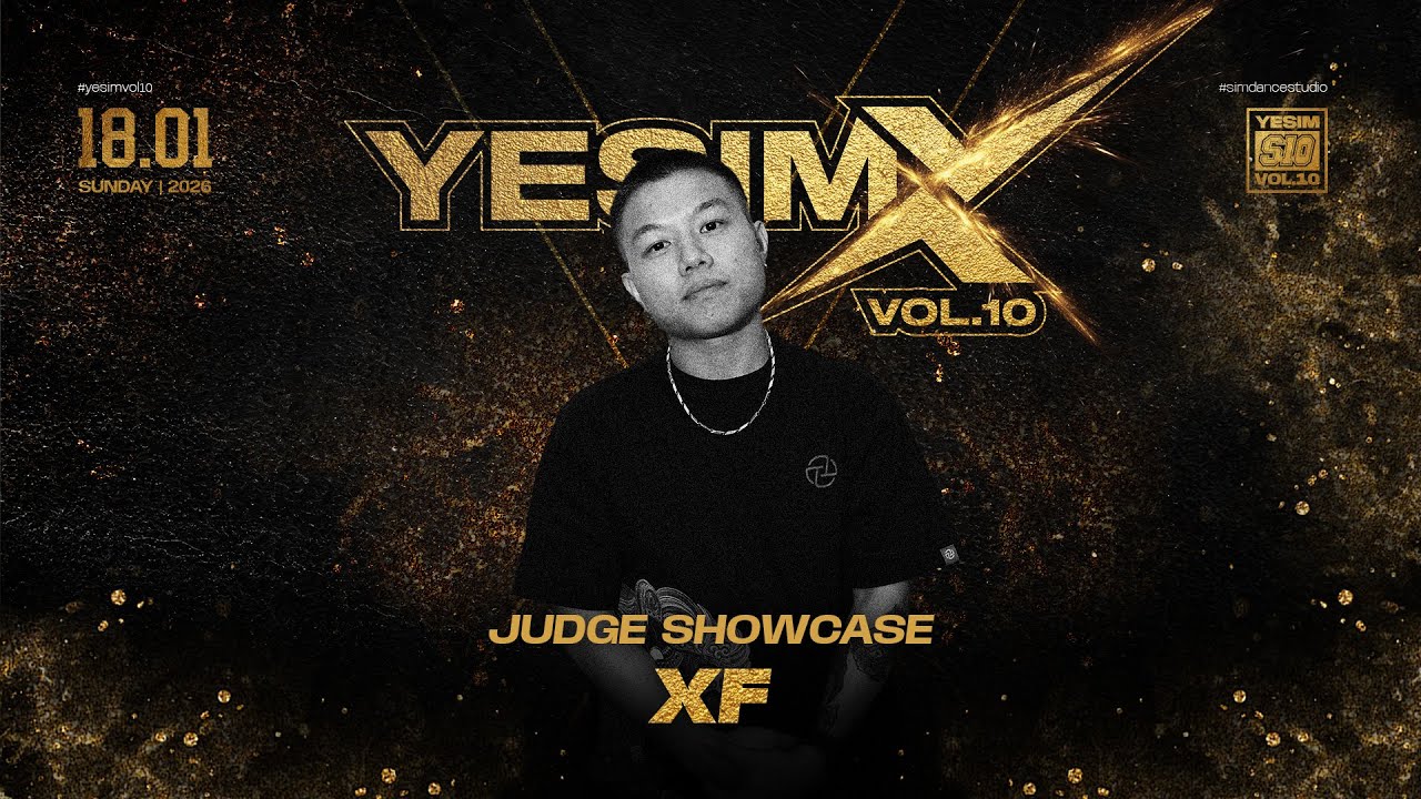 Bboy XF  | Judge Showcase | Yesim vol.10 Malaysia