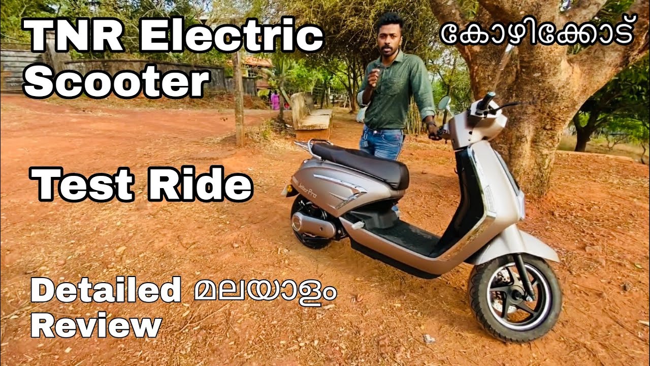TNR Electric Scooter | Test Ride | Malayalam review - Calicut | Kerala