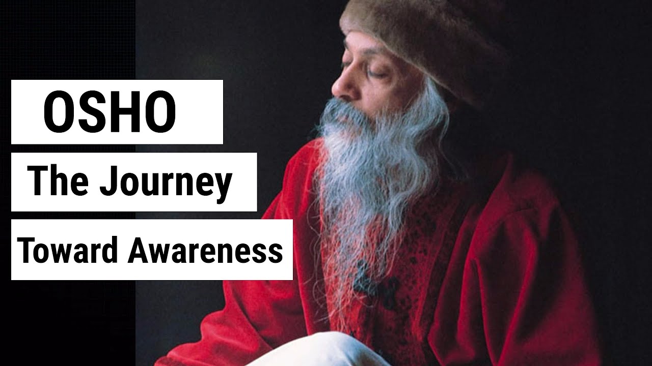 OSHO - Awareness