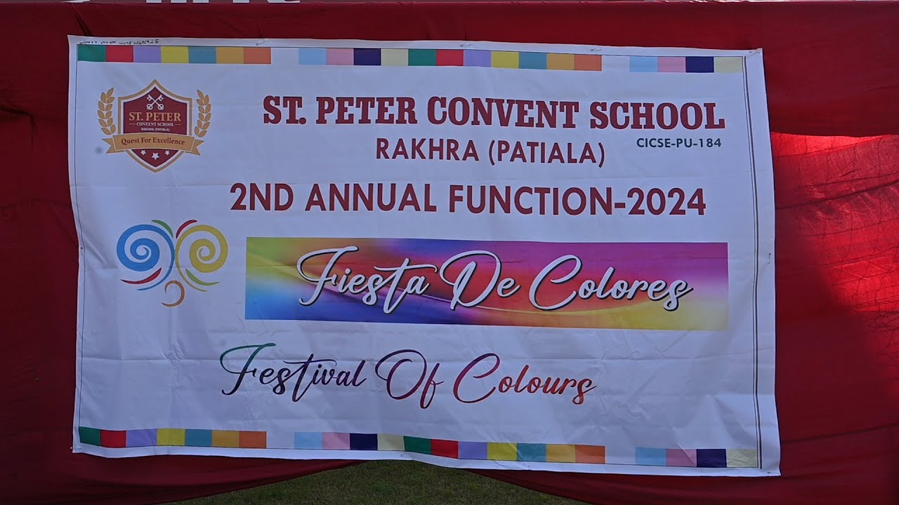 ST. PETER CONVENT SCHOOL RAKHRA (PATIALA) 2nd annual function-2024