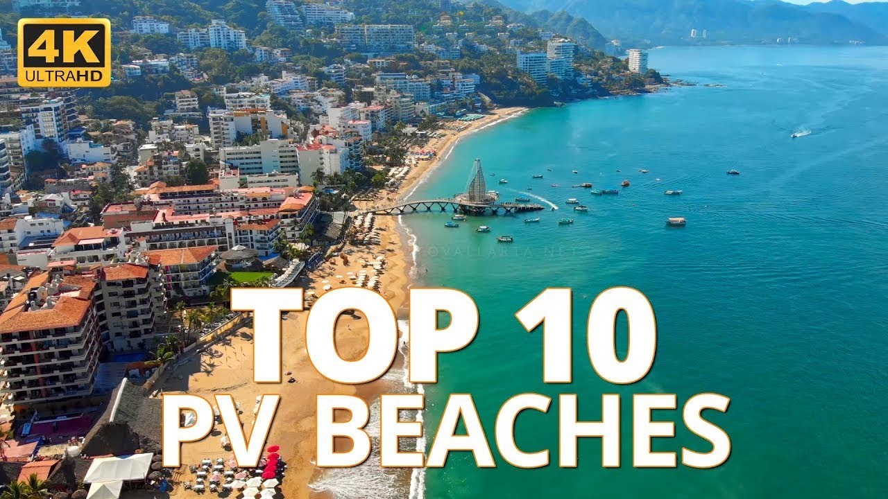 Top 10 Beaches in Puerto Vallarta, Mexico (2022 version)