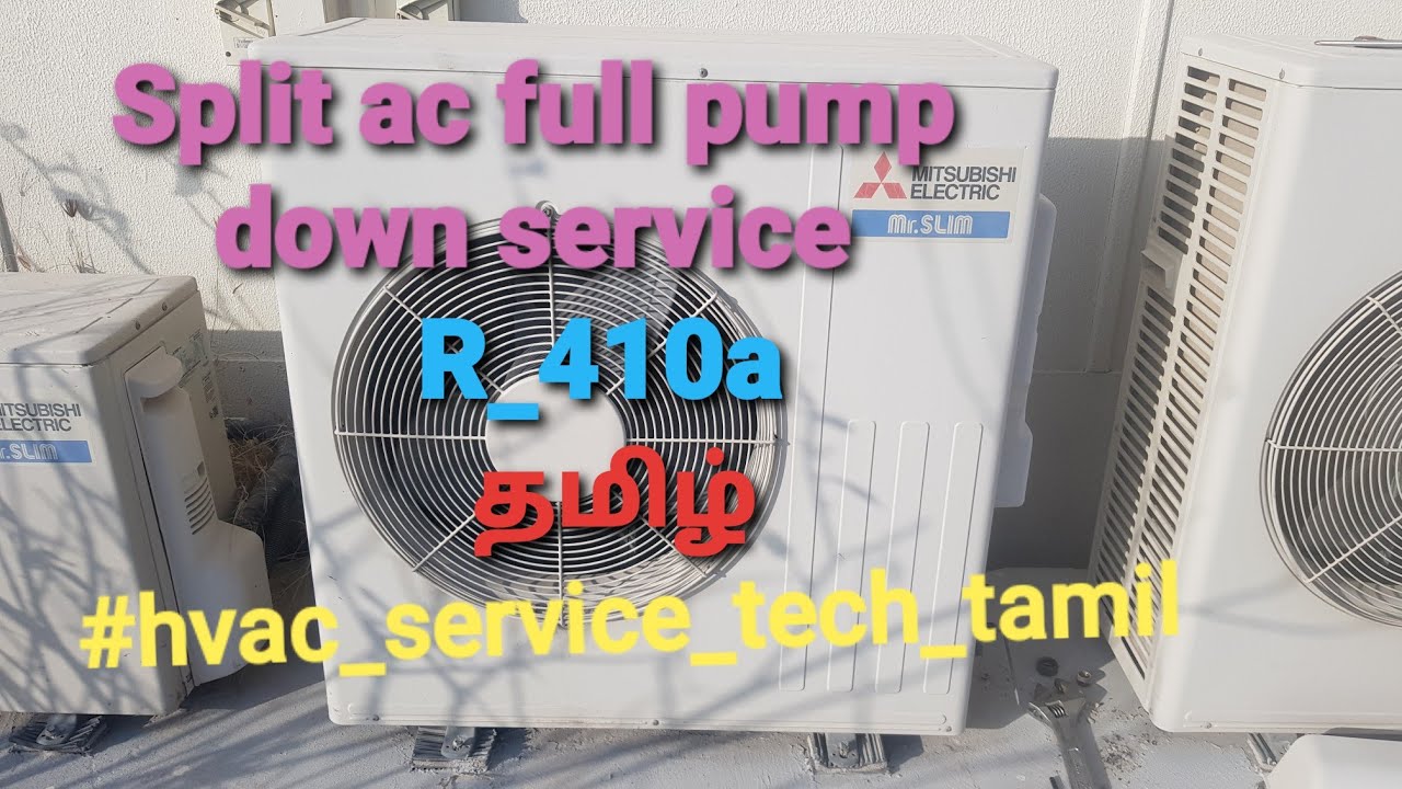 Mitsubishi Electric ac full pump down service explain in Tamil |தமிழ்|