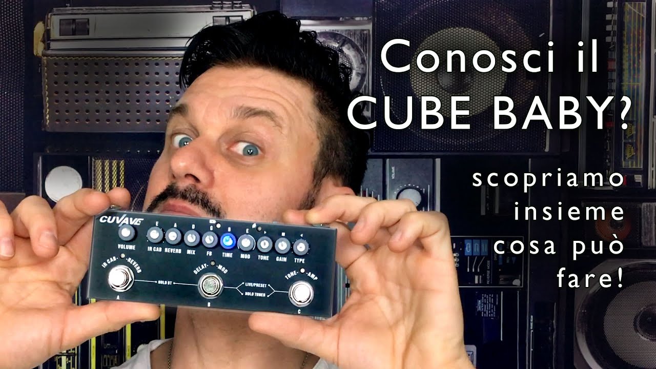 Conosci il Cube Baby? (Cuvave, Muslady) -  Tutorial 1