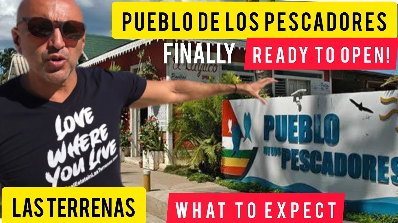 Pueblo De Los Pescadores in Las Terrenas ever going to open? 