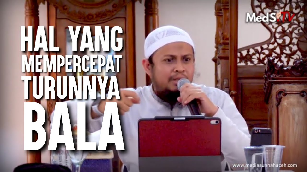 Inilah perkara yang mempercepat turunnya bala - Ustadz Harits Abu Naufal