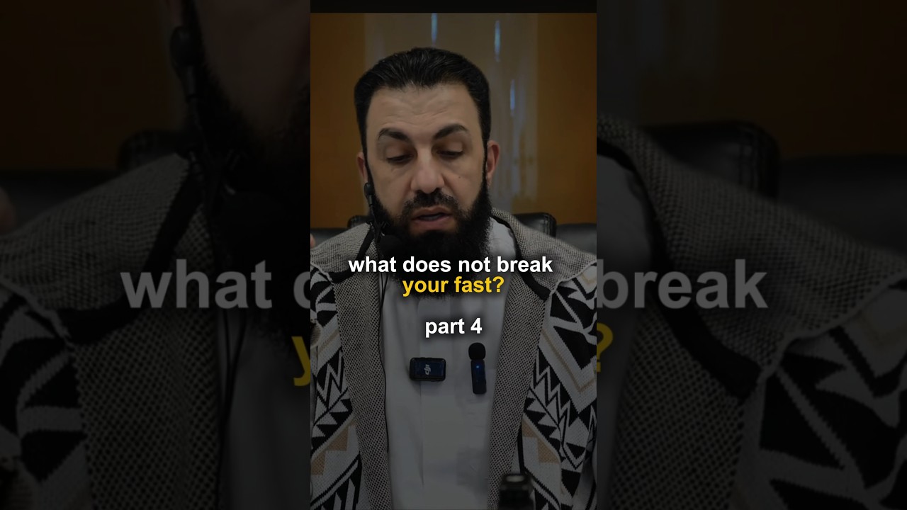 What doesn't BREAK your fast during Ramadan? PART 4 - FINAL