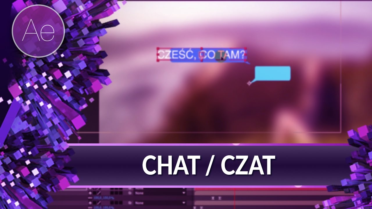 Efekt Czatu / Chat | Poradnik ▪ Tutorial  ▪ #18 AE After Effects