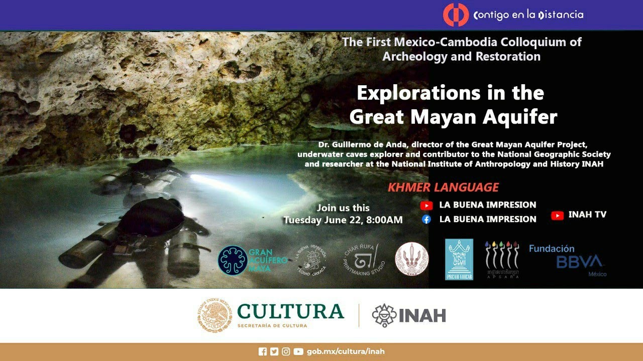 Explorations in The Great Mayan Aquifer, Dr. Guillermo de Anda (KHMER)