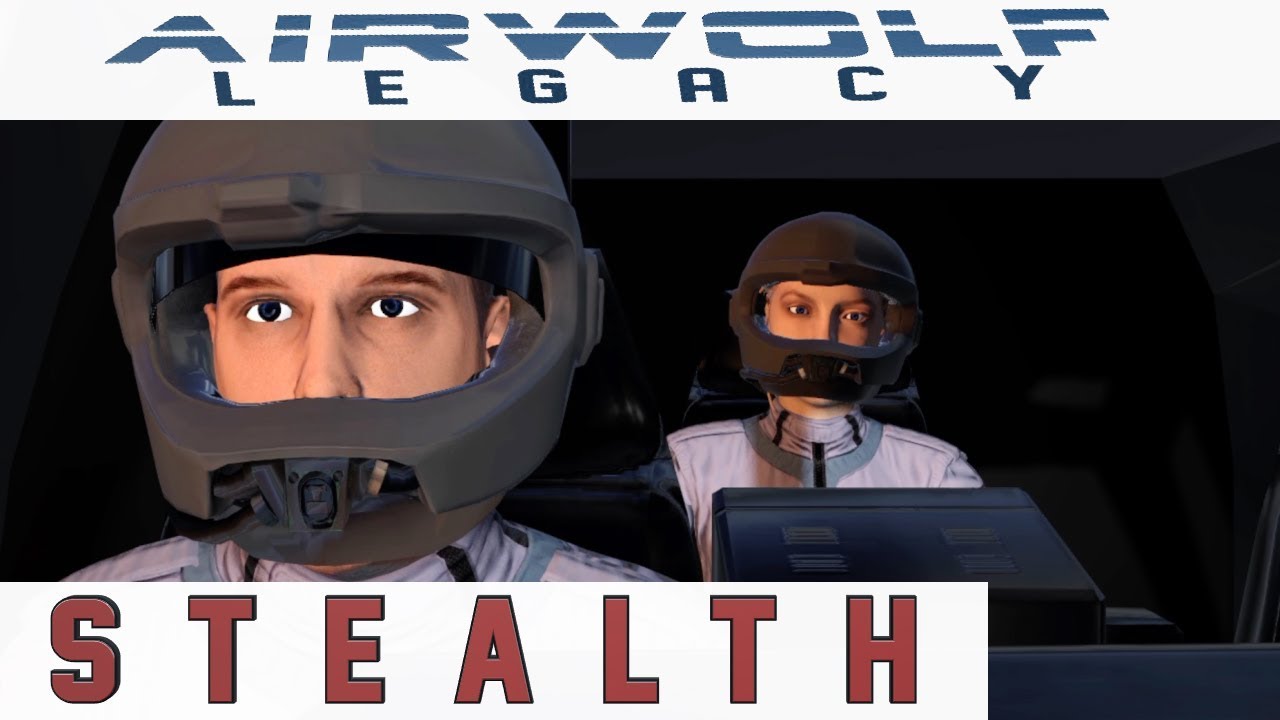 AIRWOLF LEGACY - STEALTH - Fan Video