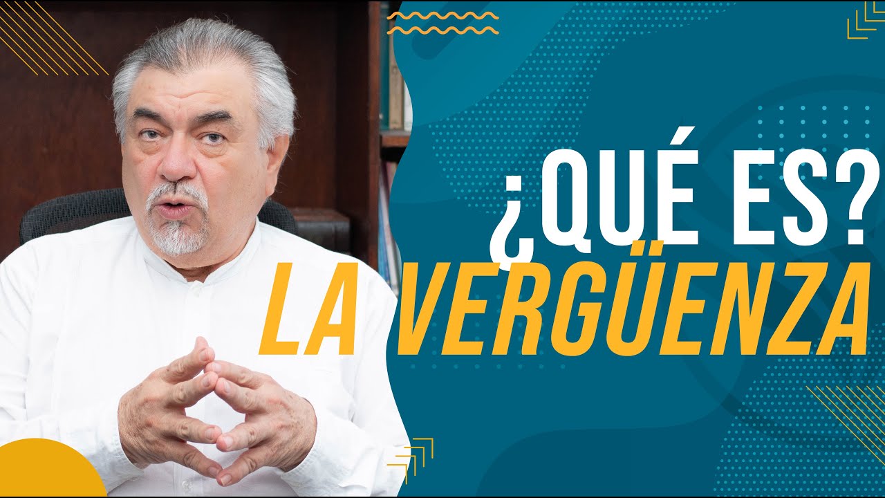 ¿Qué es la Vergüenza? | Ep. 3/4