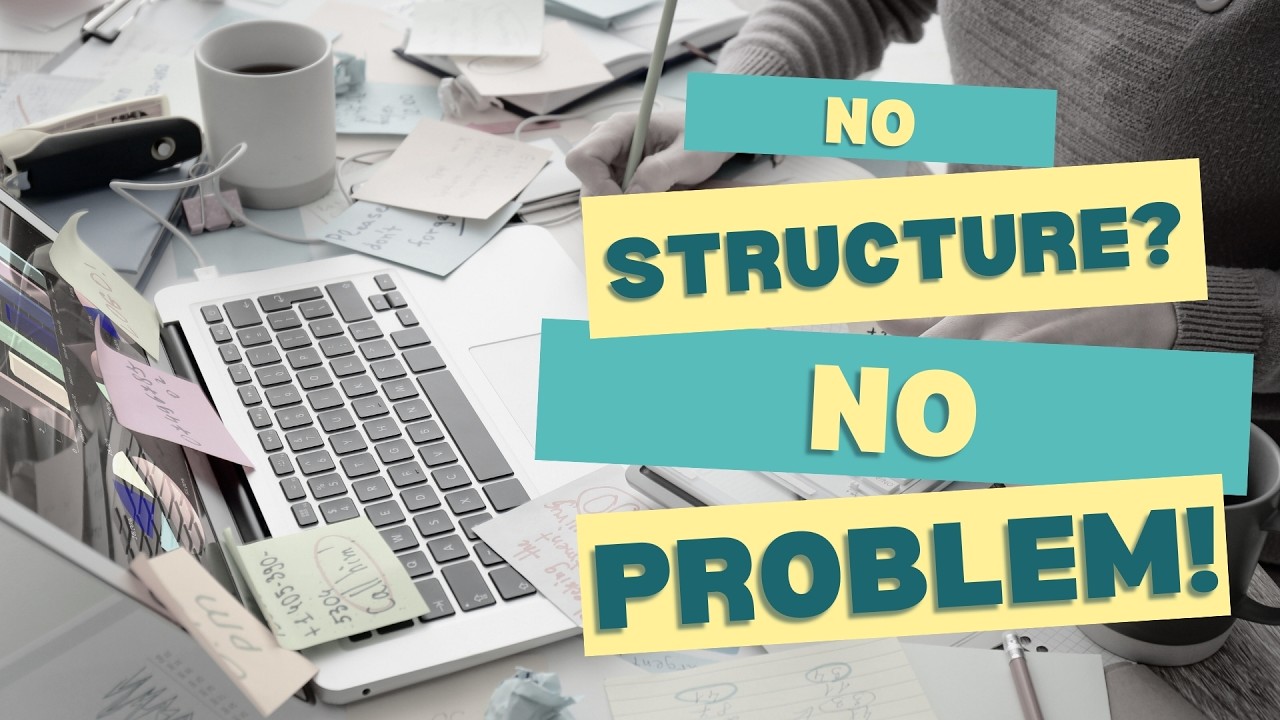 Simple Steps to Build Structure When You Work for Yourself